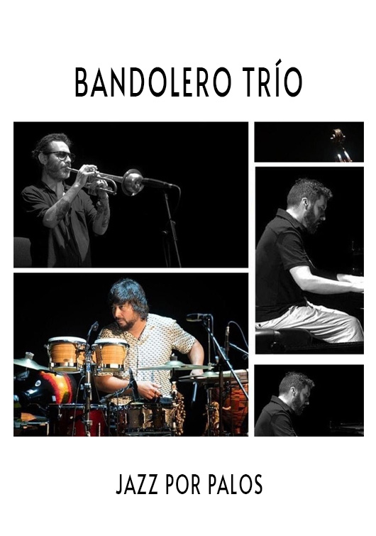 BANDOLERO TRIO - JAZZ POR PALOS